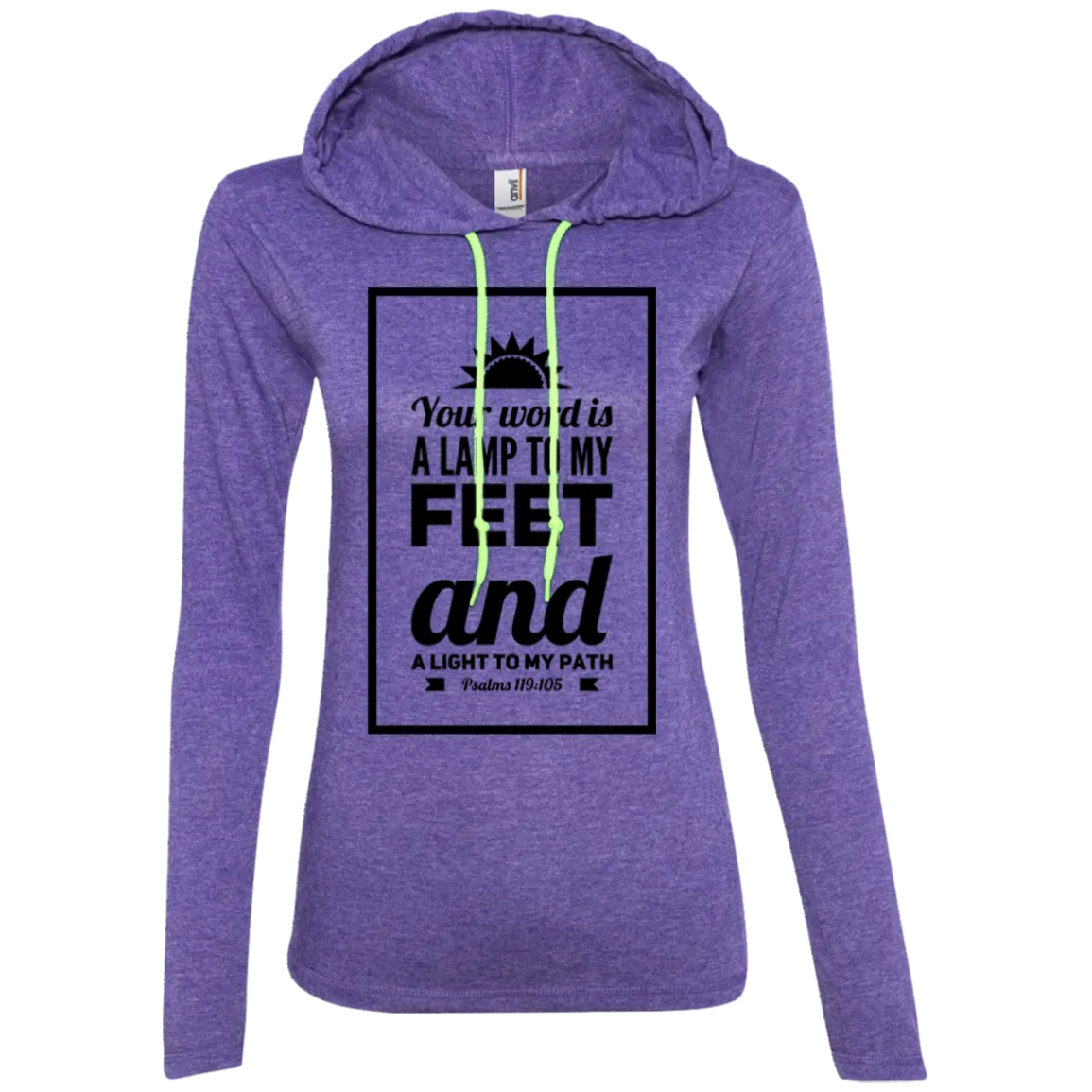 Bible Verse Ladies' Long Sleeve T-Shirt Hoodie - Your Word Is Light To My Path ~Psalm 119:105~ Design 2 (Black Font)