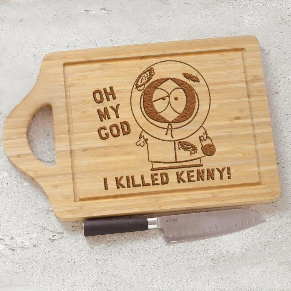 South Park Oh My God I Killed Kenny Laser Engraved Cutting Board